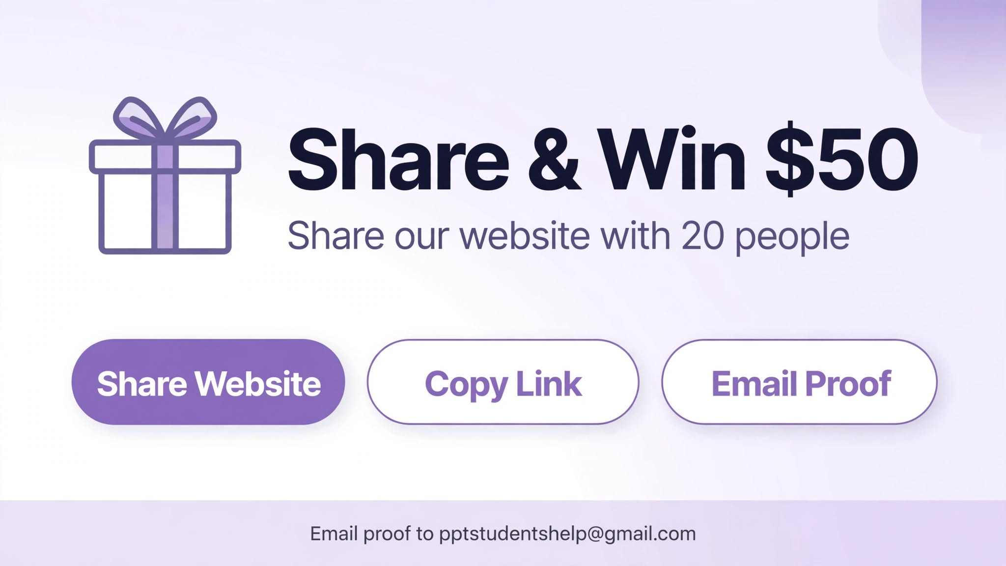 Share & Win $50 giveaway poster: share our website with 20 people, then use the Share Website, Copy Link or Email Proof buttons